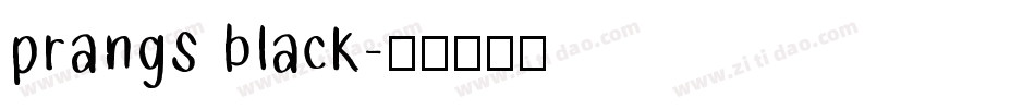 prangs black字体转换